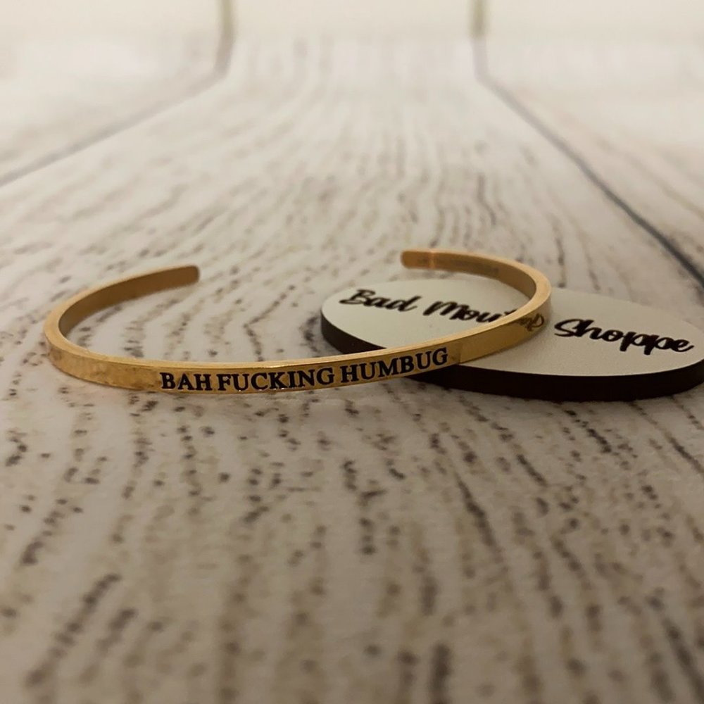 *Metal Marvels Bah Fucking Humbug Dainty Bangle in Gold